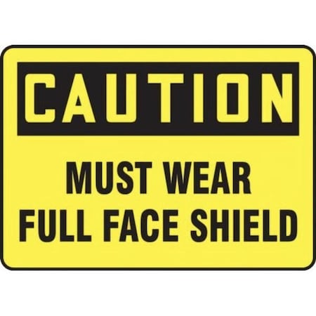 Accuform OSHA CAUTION SAFETY SIGN MUST WEAR MPPA690VS MPPA690VS